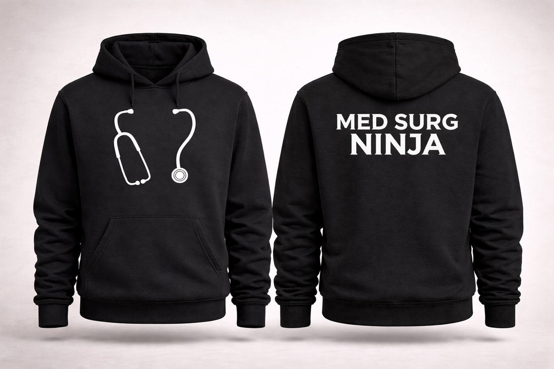 Med Surg Ninja Hoodie — Nursing & Healthcare Team Pullover